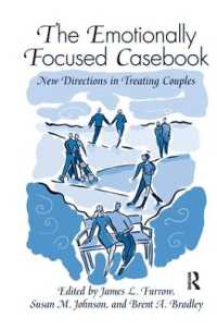 The Emotionally Focused Casebook : New Directions in Treating Couples