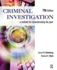 Criminal Investigation : A Method for Reconstructing the Past （7TH）