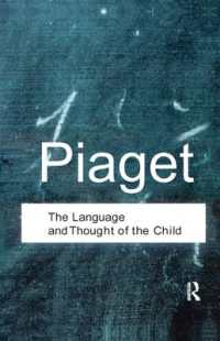 The Language and Thought of the Child (Routledge Classics)