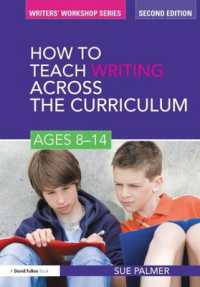 How to Teach Writing Across the Curriculum: Ages 8-14 (Writers' Workshop) （2ND）