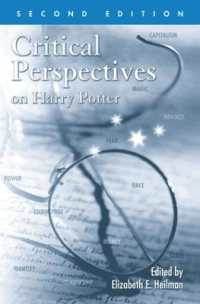 Critical Perspectives on Harry Potter （2ND）