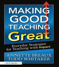 Making Good Teaching Great : Everyday Strategies for Teaching with Impact