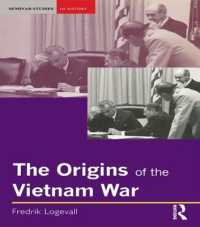 The Origins of the Vietnam War (Seminar Studies)