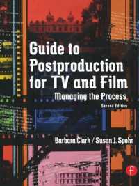 Guide to Postproduction for TV and Film : Managing the Process （2ND）
