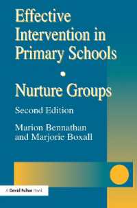 Effective Intervention in Primary Schools : Nurture Groups （2ND）