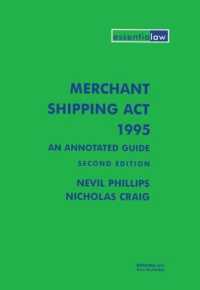 Merchant Shipping Act 1995: An Annotated Guide （2ND）