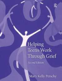 Helping Teens Work through Grief （2ND）