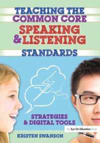 Teaching the Common Core Speaking and Listening Standards : Strategies and Digital Tools