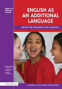English as an Additional Language : Key Features of Practice