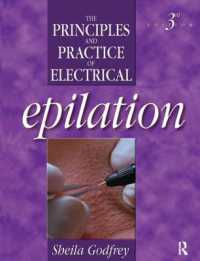 Principles and Practice of Electrical Epilation （3RD）