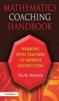 Mathematics Coaching Handbook : Working with Teachers to Improve Instruction