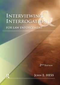 Interviewing and Interrogation for Law Enforcement （2ND）