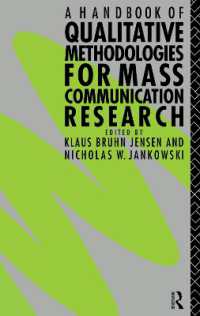 A Handbook of Qualitative Methodologies for Mass Communication Research