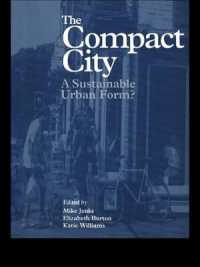 The Compact City : A Sustainable Urban Form?
