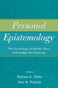 Personal Epistemology : The Psychology of Beliefs about Knowledge and Knowing