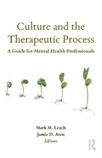 Culture and the Therapeutic Process : A Guide for Mental Health Professionals (Counseling and Psychotherapy)