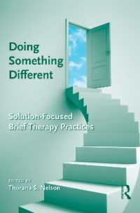Doing Something Different : Solution-Focused Brief Therapy Practices