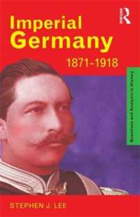 Imperial Germany 1871-1918 (Questions and Analysis in History)