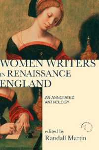 Women Writers in Renaissance England : An Annotated Anthology (Longman Annotated Texts) （2ND）