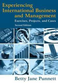 Experiencing International Business and Management : Exercises, Projects, and Cases （2ND）