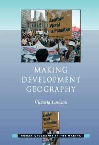 Making Development Geography (Human Geography in the Making)