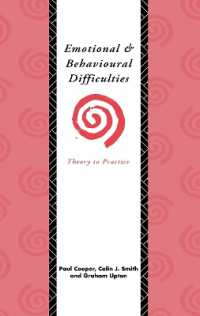 Emotional and Behavioural Difficulties : Theory to Practice