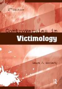 Controversies in Victimology （2ND）