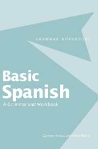 Basic Spanish : A Grammar and Workbook (Routledge Grammar Workbooks)