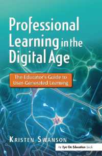 Professional Learning in the Digital Age : The Educator's Guide to User-Generated Learning