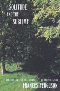 Solitude and the Sublime : The Romantic Aesthetics of Individuation