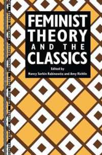Feminist Theory and the Classics (Thinking Gender)