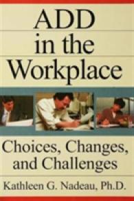 Add in the Workplace : Choices, Changes, and Challenges
