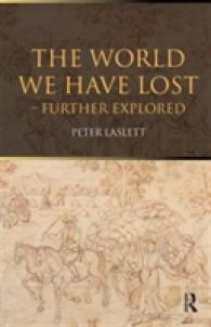 The World We Have Lost : Further Explored （4 Revised）