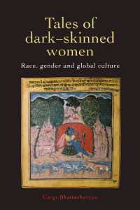 Tales of Dark Skinned Women : Race, Gender and Global Culture