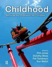 Childhood : Services and Provision for Children