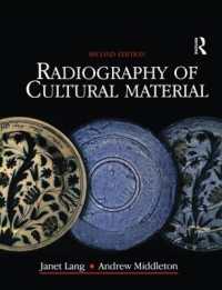 Radiography of Cultural Material （2ND）