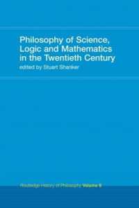 Philosophy of Science, Logic and Mathematics in the 20th Century : Routledge History of Philosophy Volume 9 (Routledge History of Philosophy)