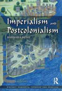 Imperialism and Postcolonialism (History: Concepts,theories and Practice)