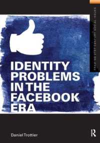Identity Problems in the Facebook Era (Framing 21st Century Social Issues)