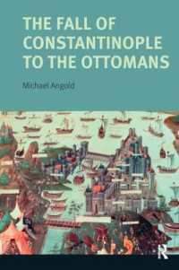 The Fall of Constantinople to the Ottomans : Context and Consequences (Turning Points)