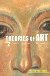 Theories of Art : 2. from Winckelmann to Baudelaire