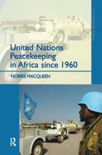 United Nations Peacekeeping in Africa since 1960 (The Postwar World)