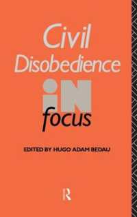 Civil Disobedience in Focus (Philosophers in Focus)
