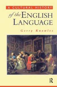 A Cultural History of the English Language (The English Language Series)