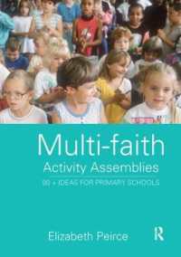 Multi-Faith Activity Assemblies : 90+ Ideas for Primary Schools （2ND）