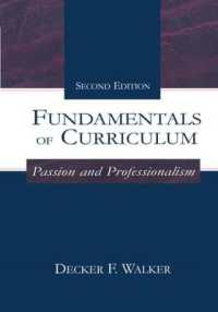 Fundamentals of Curriculum : Passion and Professionalism （2ND）