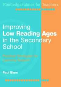 Improving Low-Reading Ages in the Secondary School : Practical Strategies for Learning Support