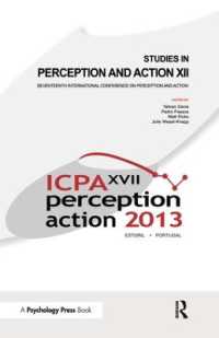 Studies in Perception and Action XII : Seventeenth International Conference on Perception and Action (Studies in Perception and Action)