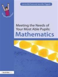 Meeting the Needs of Your Most Able Pupils : Mathematics (Gifted and Talented)