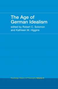 The Age of German Idealism : Routledge History of Philosophy Volume 6 (Routledge History of Philosophy)